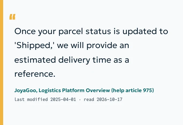 Quote card from JoyaGoo's Logistics Platform Overview about the estimated delivery time given after shipment